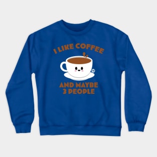 COFFEE Crewneck Sweatshirt